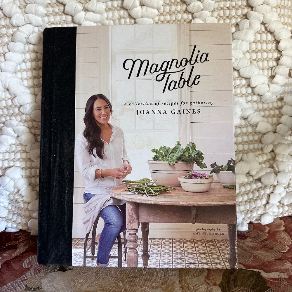 Magnolia Table Book of Recipes
